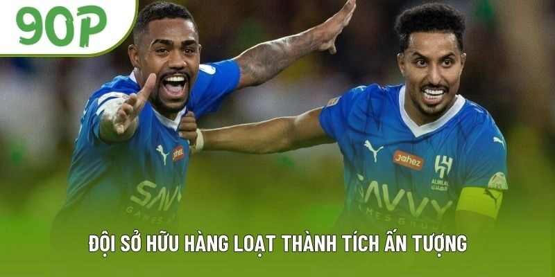 Đội sở hữu hàng loạt thành tích ấn tượng